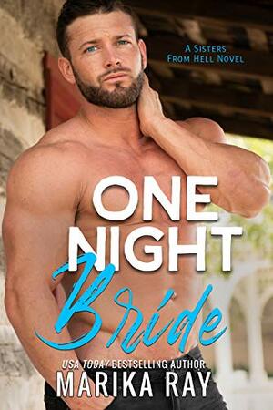 One Night Bride by Marika Ray