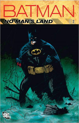 Batman: No Man's Land, Vol. 2 by Various, Chuck Dixon, Larry Hama, Greg Rucka