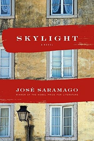 Skylight by José Saramago, Margaret Jull Costa