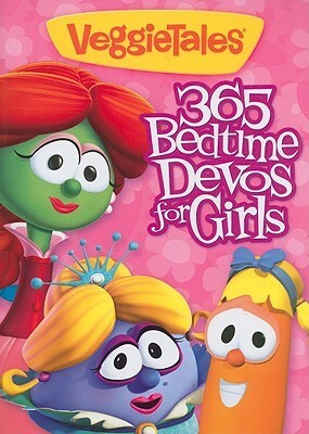 Veggie Tales 365 Bedtime Devos For Girls by Big Idea Inc.