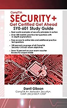 CompTIA Security+ Get Certified Get Ahead: SY0-601 Study Guide by Darril Gibson