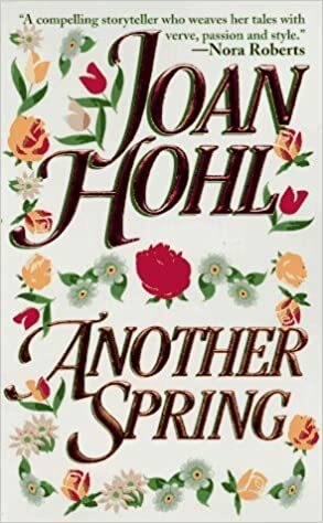 Another Spring by Joan Hohl