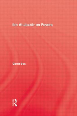 Ibn Al-Jazzar on Fevers by Gerrit Bos