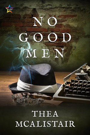 No Good Men by Thea McAlistair