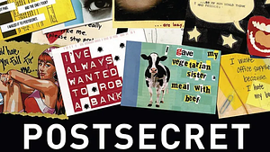 PostSecret: Extraordinary Confessions from Ordinary Lives by Frank Warren