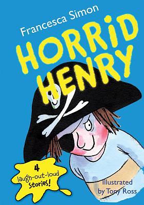 Horrid Henry by Francesca Simon