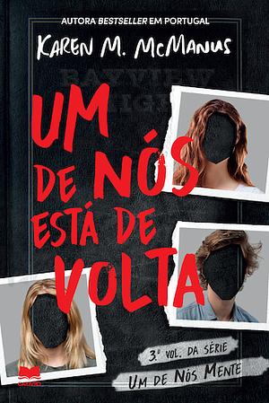 Um de Nós Está de Volta by Karen M. McManus