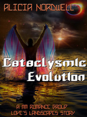 Cataclysmic Evolution by Alicia Nordwell