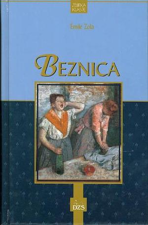 Beznica by Émile Zola