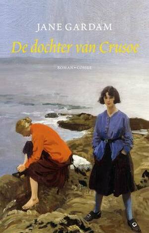 De dochter van Crusoe by Jane Gardam