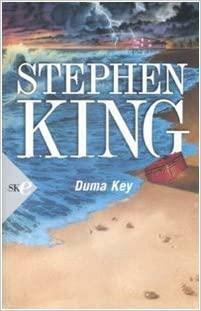 Duma Key by Stephen King