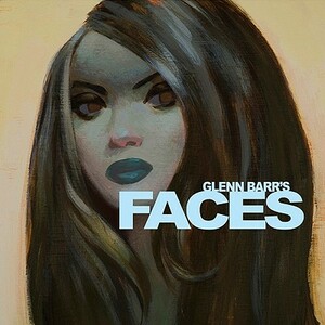 Glenn Barr's Faces by Glenn Barr