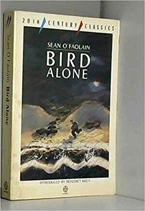 Bird Alone by Seán Ó Faoláin