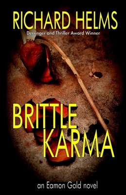 Brittle Karma by Richard Helms