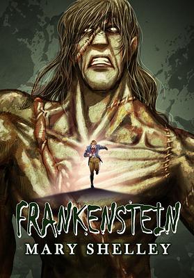 Manga Classics: Frankenstein by M. Chandler, Mary Shelley