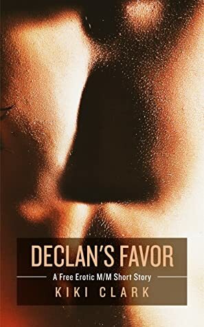Declan's Favor by Kiki Clark