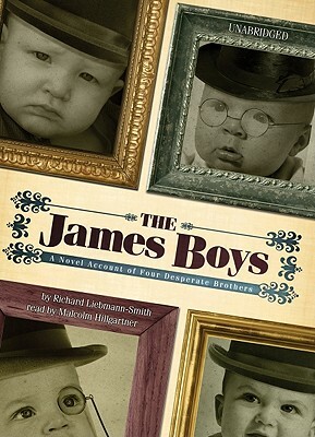 The James Boys: A Novel Account of Four Desperate Brothers by Richard Liebmann-Smith