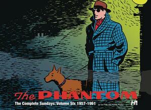 The Phantom the Complete Sundays Volume 6: 1957-1961 by Lee Falk