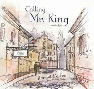 Calling Mr. King by Ronald De Feo