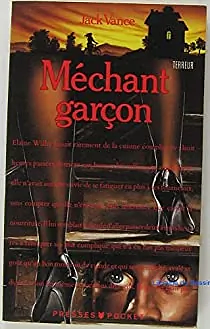 Méchant garçon by John Holbrook Vance, Jack Vance