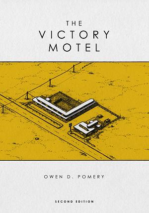 Victory Motel by Owen D. Pomery