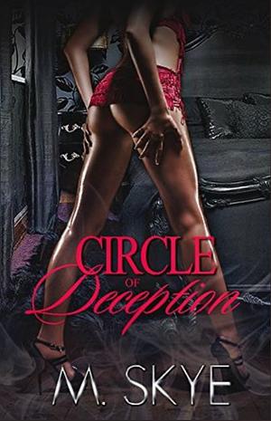 Circle of Deception by M. Skye