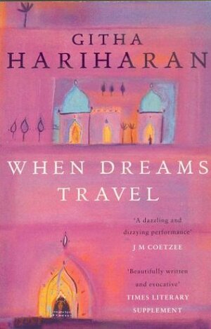 When Dreams Travel by Githa Hariharan
