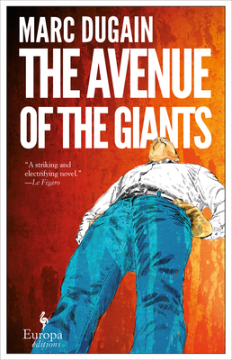 The Avenue of the Giants by Howard Curtis, Marc Dugain