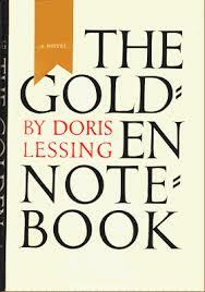 The Golden Notebook  by Doris Lessing