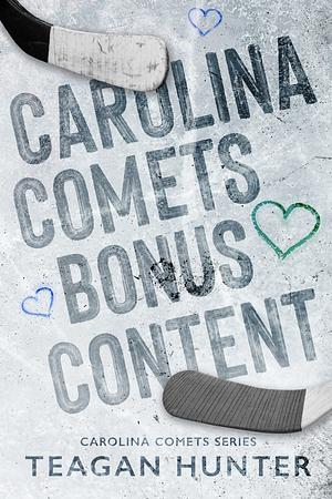 Carolina Comets Bonus Content by Teagan Hunter