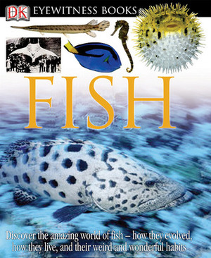 Fish by Dave King, Steve Parker, Colin Keates