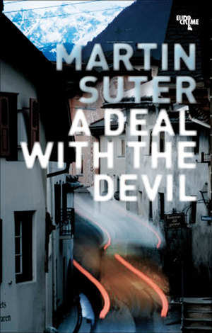 Deal with the Devil by Martin Suter