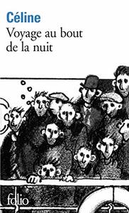 Voyage au bout de la nuit by Louis-Ferdinand Céline