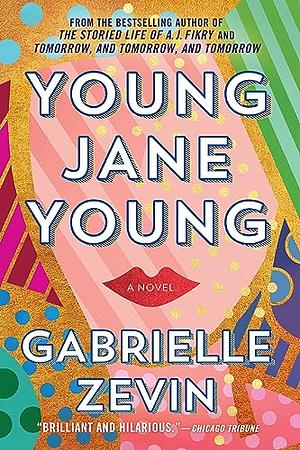 Young Jane Young by Gabrielle Zevin