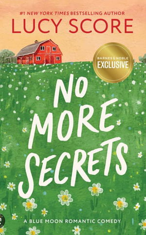 No More Secrets by Lucy Score