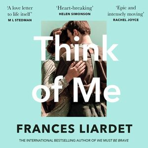 Think of Me by Frances Liardet