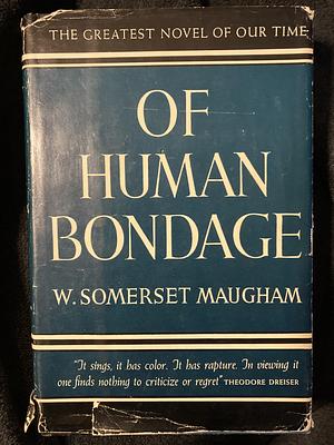 Of Human Bondage by W. Somerset Maugham