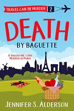 Death by Baguette by Jennifer S. Alderson