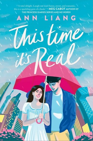 This Time It's Real by Ann Liang