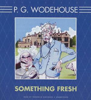 Something Fresh by P.G. Wodehouse