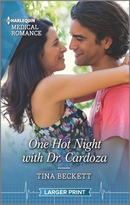One Hot Night with Dr. Cardoza by Tina Beckett