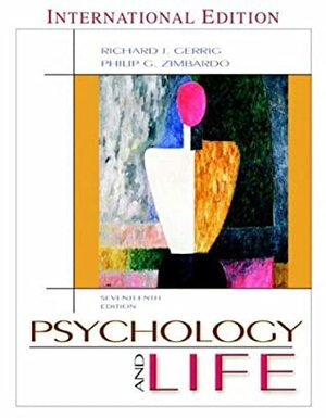 Psychology and Life by Philip G. Zimbardo, Richard J. Gerrig