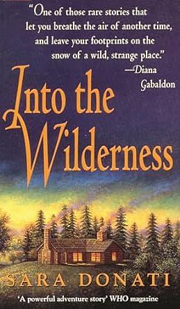 Into the Wilderness by Sara Donati