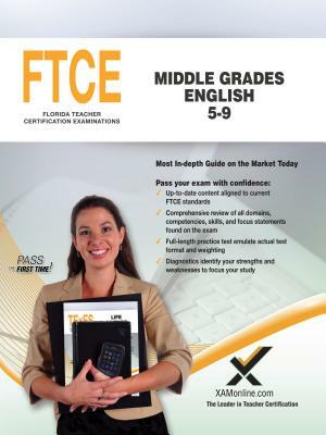 FTCE Middle Grades English 5-9 by Sharon A. Wynne