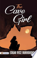 The Cave Girl by Edgar Rice Burroughs