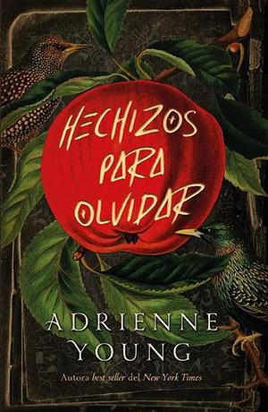 Hechizos para olvidar by Adrienne Young, Alicia Botella Juan
