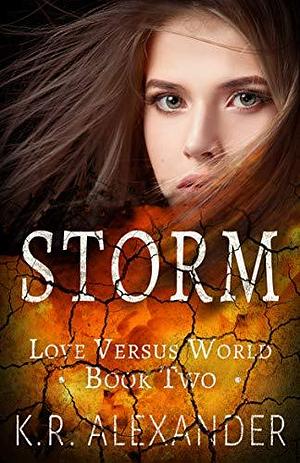 Storm by K.R. Alexander