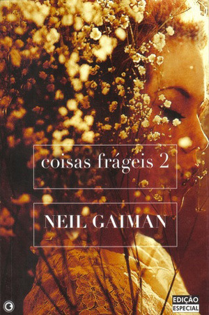 Coisas Frágeis 2 by Neil Gaiman, Michele de Aguiar Vartuli