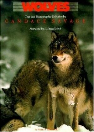 Wolves by Candace Savage