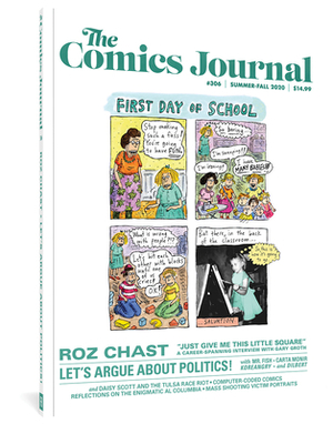 The Comics Journal #306 by Kristy Valenti, Gary Groth, Rj Casey